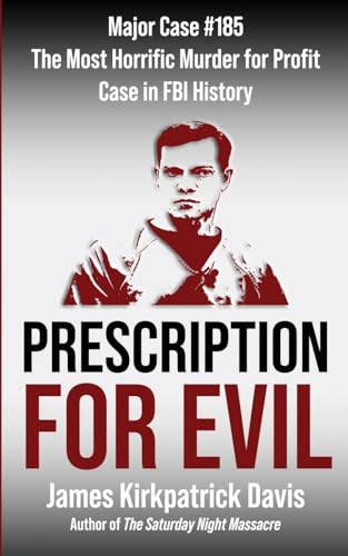 Prescription for Evil