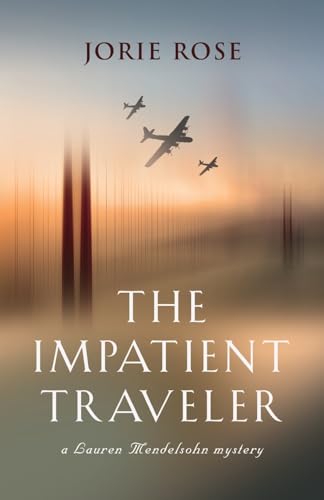 The Impatient Traveler