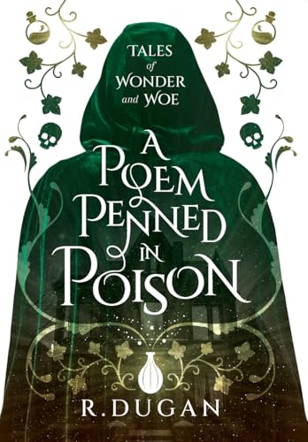 A Poem Penned in Poison