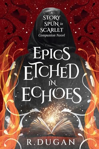 Epics Etched in Echoes