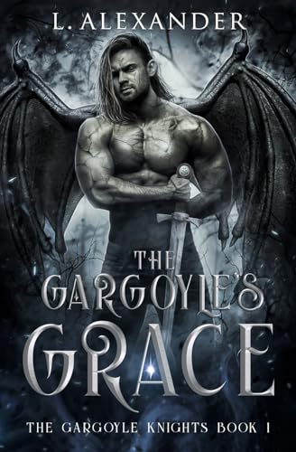 The Gargoyle's Grace