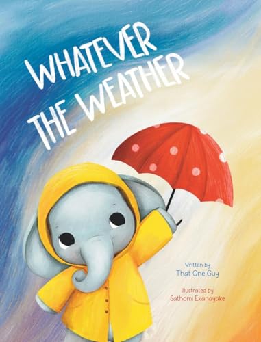 Whatever the Weather
