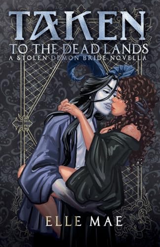 Taken to the Deadlands