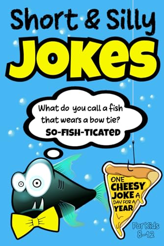 Short & Silly Jokes for Kids 8-12