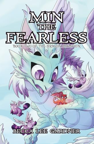 Min the Fearless