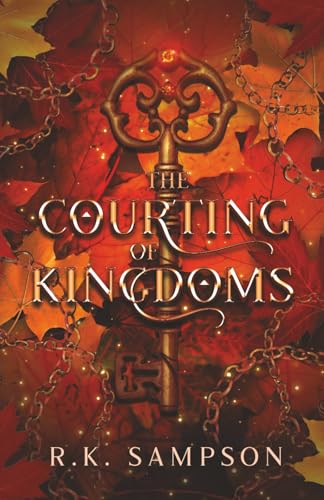 The Courting of Kingdoms
