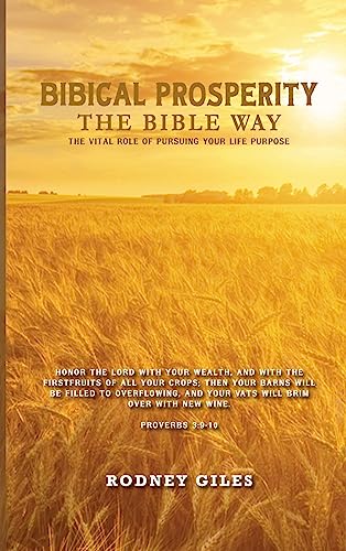 Biblical Prosperity The Bible Way