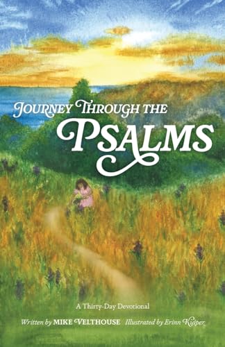 Journey Through the Psalms