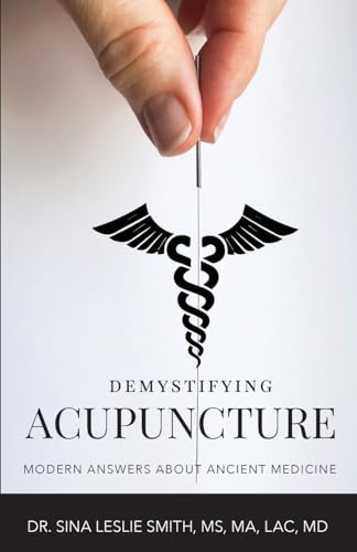 Demystifying Acupuncture