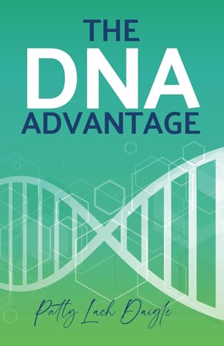 The DNA Advantage