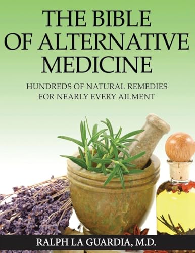 The Bible of Alternative Medicine