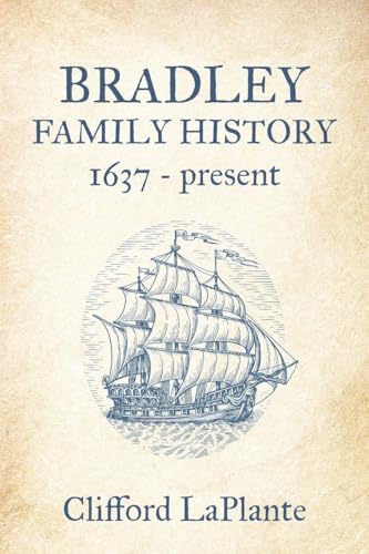 Bradley Family History