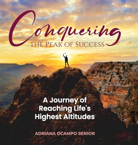 Conquering the Peak of Success