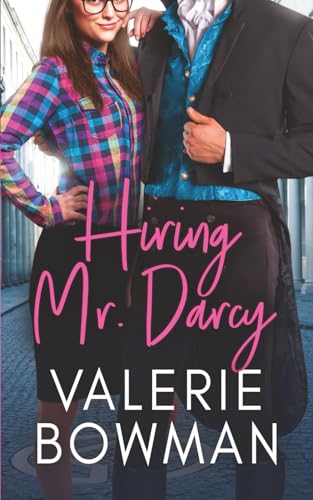 Hiring Mr. Darcy