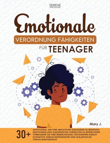 Emotionale Verordnung Fähigkeiten für Teenager