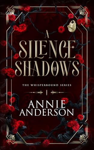 A Silence of Shadows