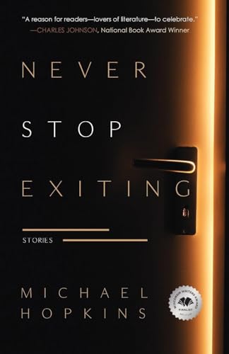 Never Stop Exiting