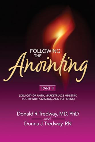 Following the Anointing Part II