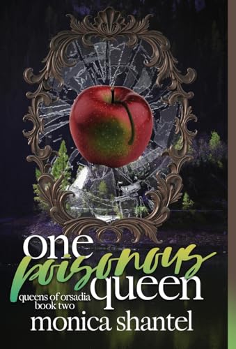 One Poisonous Queen