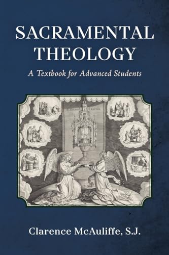 Sacramental Theology