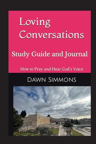 Loving Conversations Study Guide and Journal