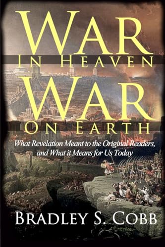 War in Heaven, War on Earth