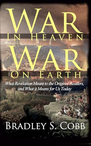 War in Heaven, War on Earth