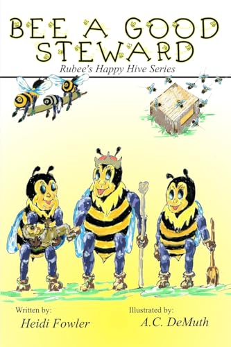 Bee a Good Steward