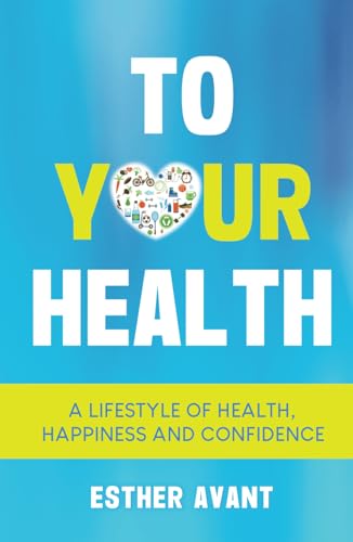 To Your Health