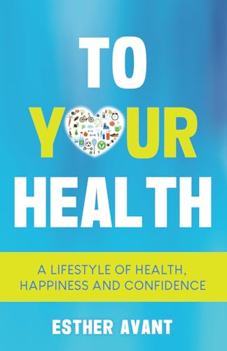To Your Health