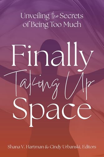 Unveiling the Secrets of Being Too Much