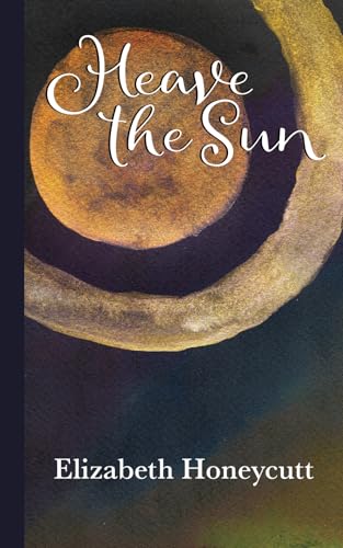 Heave the Sun