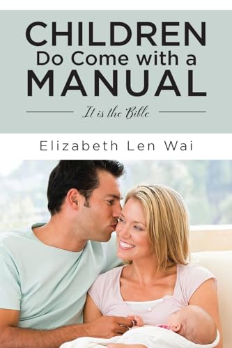 Children Do Come with a Manual