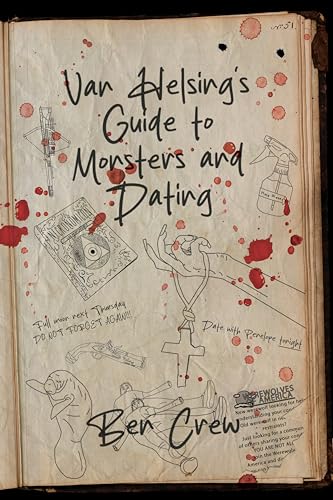 Van Helsing's Guide to Monsters and Dating