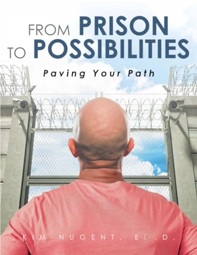 From Prison to Possibilities
