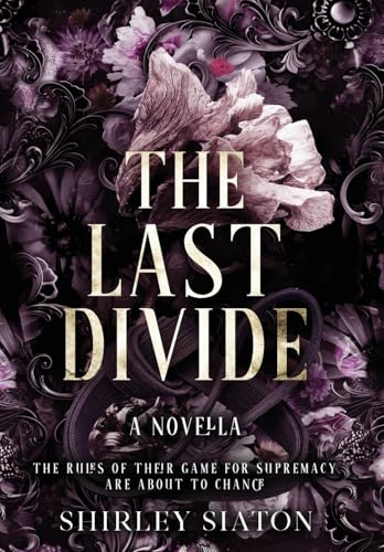 The Last Divide (The Special Hardcover Edition)
