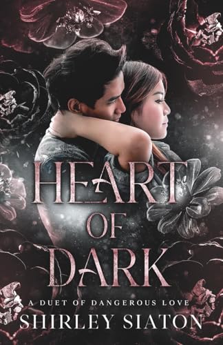 Heart of Dark (The Shadow and Light Edition)