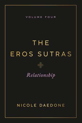 The Eros Sutras, Volume 4