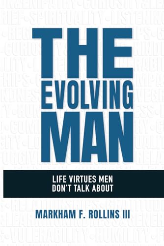 The Evolving Man