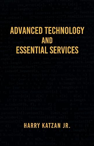 Advanced Technology and Essential Services