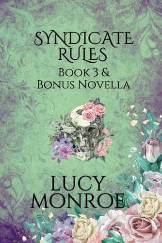 Syndicate Rules Book 3 & Bonus Novella