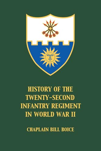 History of the 22nd Infantry Regiment in World War II