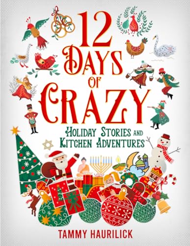 12 Days of Crazy