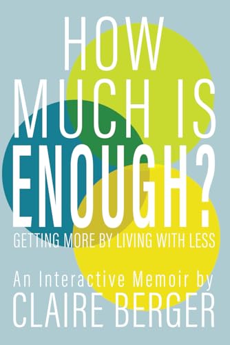 How Much is Enough?