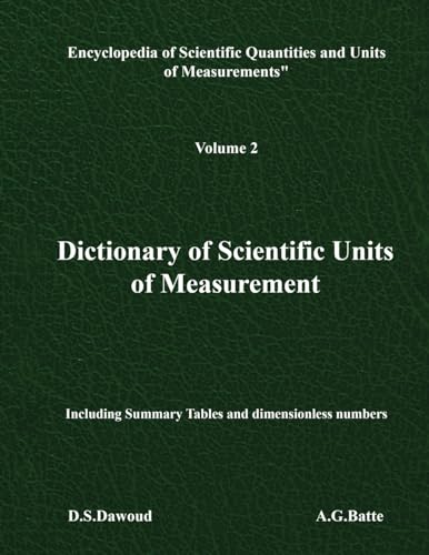 Dictionary of Scientific Units of Measurement - Volume II