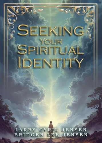 Seeking Your Spiritual Identity