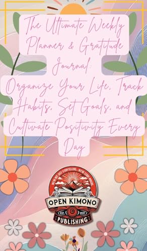 The Ultimate Weekly Planner & Gratitude Journal