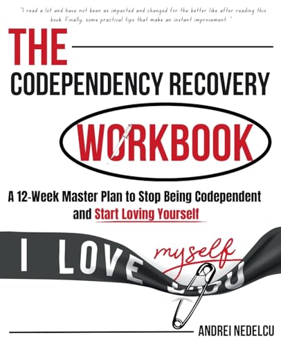 The Codependency Recovery Workbook