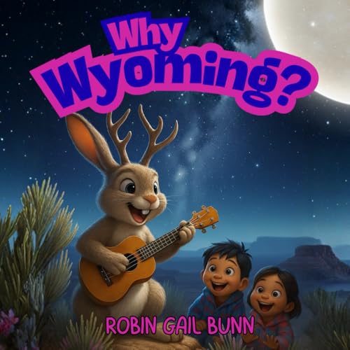 Why Wyoming?
