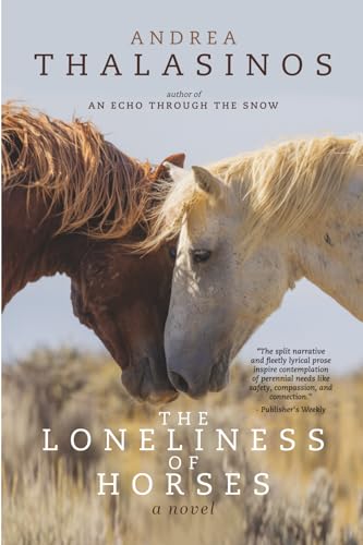 The Loneliness of Horses